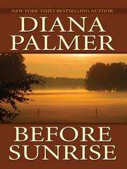 Cover of Before Sunrise by Diana Palmer