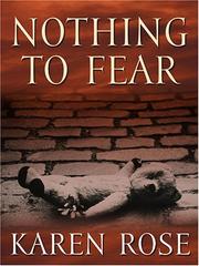 Front cover of Nothing to fear by Karen Rose