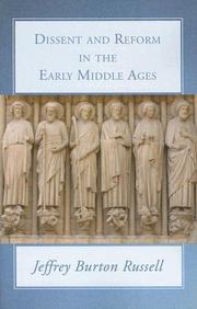 Front cover of Dissent and reform in the early Middle Ages by Jeffrey Burton Russell