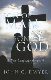 Front cover of Son of man & son of God by John C. Dwyer