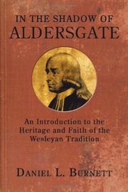 Front cover of In the Shadow of Aldersgate by Daniel L. Burnett