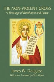 Cover of The non-violent cross by James W. Douglass