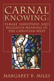 Cover of Carnal knowing by Margaret R. Miles