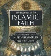 Front cover of The Essentials of the Islamic Faith by Fethullah Gulen