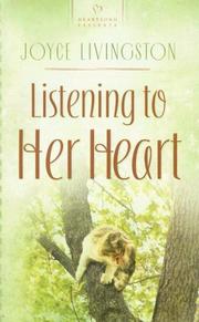 Cover of Listening to Her Heart (Heartsong Presents #705) by Joyce Livingston