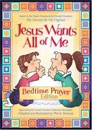 Front cover of Jesus Wants All of Me by Phil A. Smouse