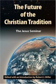 Front cover of The future of the Christian tradition by Robert J. Miller