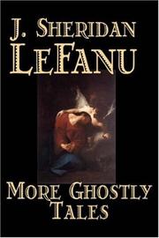 Front cover of More Ghostly Tales by Sheridan Le Fanu