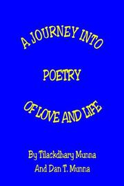 Front cover of A Journey into Poetry of Love And Life by Tilackdhary Munna