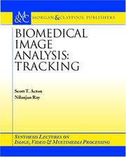 Cover of Biomedical Image Analysis by Scott T. Acton and Nilanjan Ray