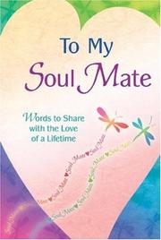 Front cover of To My Soul Mate by Gary Morris