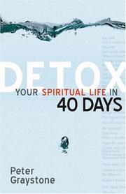 Front cover of Detox Your Spiritual Life in 40 Days by Peter Graystone