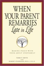 Front cover of When your parent remarries late in life by Terri P. Smith