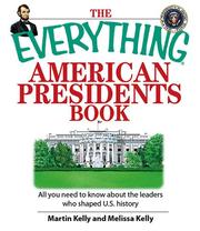 Front cover of The everything American presidents book by Martin Kelly
