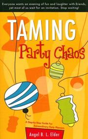 Cover of Taming Party Chaos by Angel B. L. Elder