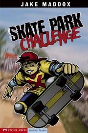 Cover of Skate Park Challenge by Jake Maddox