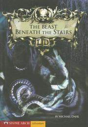 Front cover of The Beast Beneath the Stairs (Zone Books - Library of Doom) by Michael Dahl
