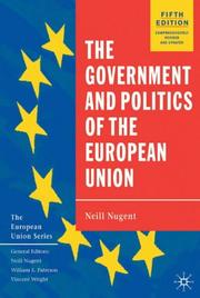 Cover of The Government and Politics of the European Union by Neill Nugent