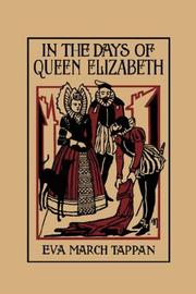 Front cover of In the Days of Queen Elizabeth by Eva March Tappan