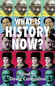 Cover of What Is History Now? by David Cannadine
