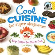 Front cover of Cool Cuisine for Super Sleepovers by Lisa Wagner