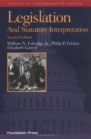 Front cover of Legislation and statutory interpretation by William N., Jr. Eskridge