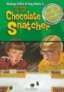 Front cover of The case of the chocolate snatcher by M. Masters