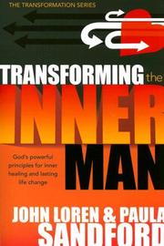 Cover of Transforming the inner man by John Loren Sandford