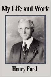 Front cover of My Life and Work by Henry Ford
