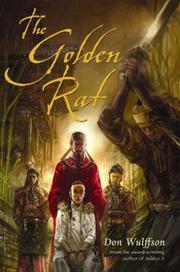 Front cover of The Golden Rat by Don L. Wulffson