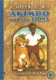 Front cover of Akimbo and the Lions (Akimbo) by Alexander McCall Smith