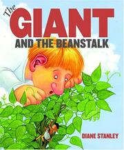 Front cover of The Giant and the beanstalk by Diane Stanley