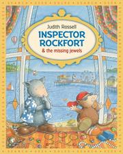 Front cover of Inspector Rockfort & the Missing Jewels by Judith Rossell