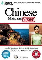 Front cover of Instant Immersion Mandarin Chinese Crash Course (Instant Immersion) by Unknown