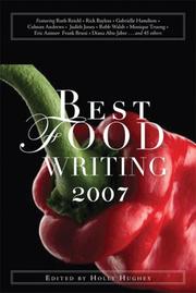Cover of Best Food Writing 2007 (Best Food Writing) by Holly Hughes