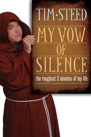 Front cover of My vow of silence by Tim Steed