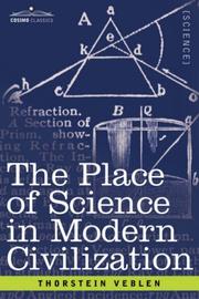 Front cover of The Place of Science in Modern Civilization by Thorstein Veblen