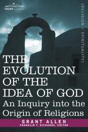 Front cover of The evolution of the idea of God by Grant Allen