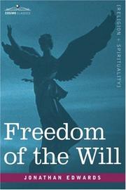 Front cover of Freedom of the Will by Jonathan Edwards