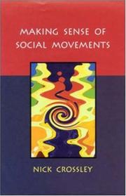Front cover of Making Sense of Social Movements by Nick Crossley