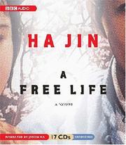 Cover of A Free Life by Ha Jin