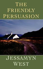 Cover of The Friendly Persuasion by Jessamyn West