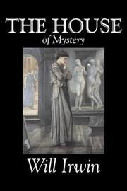 Front cover of The House of Mystery by Will, Irwin