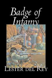 Front cover of Badge of Infamy by Lester del Rey