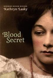 Front cover of Blood secret by Kathryn Lasky