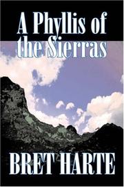 Front cover of A Phyllis of the Sierras by Bret Harte