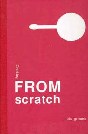 Cover of Cooking from Scratch by Lulu Grimes