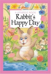 Front cover of Rabbit's Happy Day by Book Company