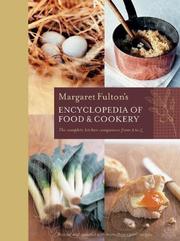 Cover of Margaret Fulton's Encyclopedia of Food & Cookery by Margaret Fulton