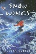 Cover of Snow Wings by Jutta Goetze